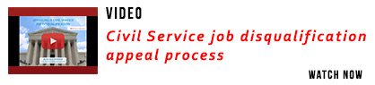 Civil Service job disqualification appeal process